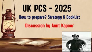 UKPCS 2025 - Syllabus, Booklist and Strategy by Amit Kapoor. #ukpcs2025 #ukpsc2025 #ukpcspre2025