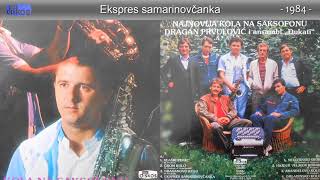 Dragan Prvulovic - Kola na saksofonu - (Audio 1984) - CEO ALBUM