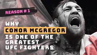 Why Conor McGregor is one of the greatest UFC fighters of all time |  Reason # 1