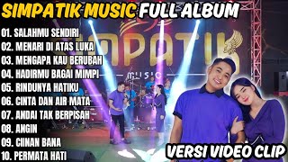 Salahmu Sendiri - Simpatik Music Full Album | Laila Ayu Kdi Terbaik Dan Terpopuler 2024