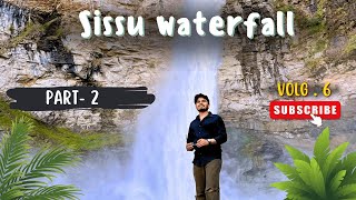 Sissu Waterfall Trekking / Manali to Sissu Waterfall / Part - 2