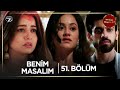 Benim Masalım Hint Dizisi | 51. Bölüm | 26 Ekim 2024   @kanal7