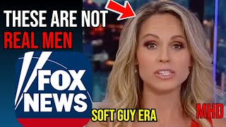 FOX NEWS RIPS “Soft Guy Era”, All These Men Want is a Mom And Rob Masculinity | DRIZZLE DRIZZLE