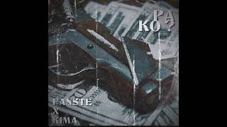 FANSTE X KIMA - PA KO ? (OFFICIAL AUDIO)