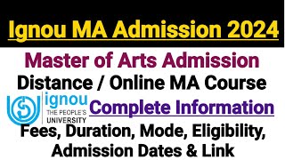 IGNOU MA Admission 2024 || List of MA Courses / Eligibility / Fees / Admission Dates etc Information