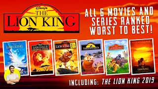 THE LION KING - All 6 Movies & Series Ranked Worst to Best (Including 2019 Live Action Remake)