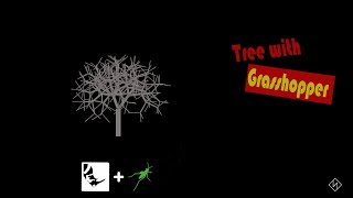 Making tree | Grasshopper tutorial