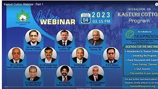 Kasturi Cotton Webinar : Part 1