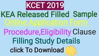 KCET 2019 Online application Complete Filing Procedure Form Released By KEA