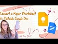 Converting Paper Worksheets to Editable Google Docs