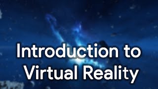 Introduction to Virtual Reality - Oculus Rift Demo