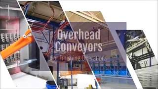 Overhead Conveyors for Finishing Operations