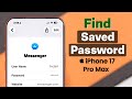 iPhone 17 Pro Max: How to Find & View Your Saved Passwords! [See Passwords]