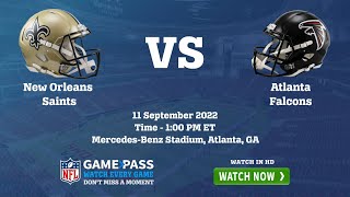 {Live TV} Falcons vs Saints Live Streaming Online Free Broadcast Watch NFL Game Week-1 09/11/22