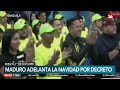 venezuela maduro adelanta la navidad por decreto