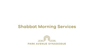 Shabbat Morning Service (February 1st, 2025)