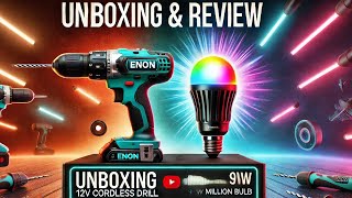 Unboxing \u0026 Review: Enon 12V Cordless Drill + Havells Glamax 9W Smart Bulb | Honest Opinions! (4K)