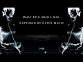 most epic music mix captured by c21 fx music