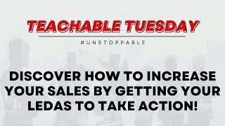TT – Discover How To INCREASE Your Sales By Getting Your Leads To Take ACTION!!