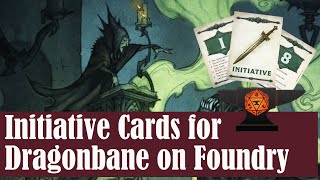 Foundry VTT + Dragonbane: Using Card Initiative