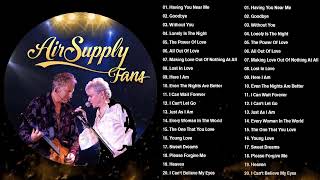 Romantic Air Supply Songs 💕 Greatest Hits for Heartfelt Memories and Nostalgia