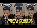 Tutorial Jedag Jedug Alight Motion DJ Pacar Ku Memang Dekat Lima Langkah Dari Rumah