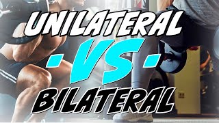 The Advantages of Unilateral Over Bilateral Movements