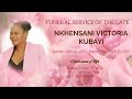 FUNERAL SERVICE OF THE LATE NKHENSANI VICTORIA KUBAYI