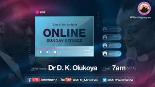 WANTED: WARRIORS OF GOD - MFM SUNDAY SERVICE 03-07-2022 - DR D. K. OLUKOYA