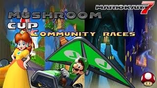 More of This! | Mario Kart 7 Season 2 - Mushroom Cup #1