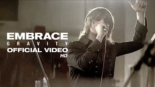 Embrace - Gravity ( HD )