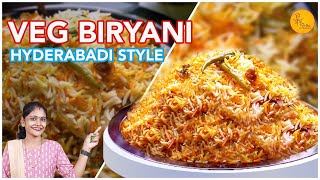 हैदराबादी वेज  बिरयानी बनाने का सबसे आसान तरीका | hyderabadi biryani recipe |  Veg biryani recipe