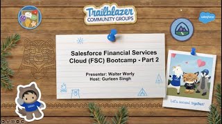 Salesforce Financial Services Cloud FSC Bootcamp Part 2