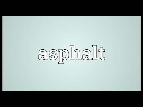 What does the word asphalt mean?