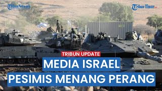 Surat Kabar Israel Laporkan Pasukan IDF Sudah Gagal Capai Tujuan Utama di Gaza, Kemenangan Kian Jauh