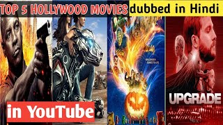 Top 5 Hollywood movies dubbed in hindi on YouTube| top hollywood movies| 2021 || MoLicErse