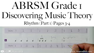 ABRSM Discovering Music Theory Grade 1 Rhythm (Part 1) Pages 3 - 4 with Sharon Bill