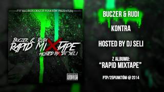 #2 Buczer \u0026 Rudi - Kontra Rapid Mixtape