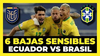 Top 6 bajas sensibles del Ecuador vs Brasil | Eliminatorias sudamericanas rumbo a Qatar 2022 🇪🇨🇧🇷🏆