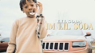 Lil Soda - I'm Lil Soda (Official Video)