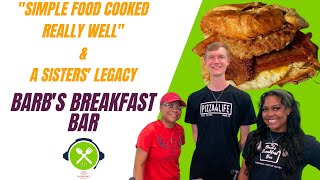 Breakfast Bliss: Carrying Mom's Legacy at Barb's Breakfast Bar | Restaurant Hoppen