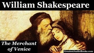 THE MERCHANT OF VENICE by William Shakespeare - FULL AudioBook | Greatest AudioBooks
