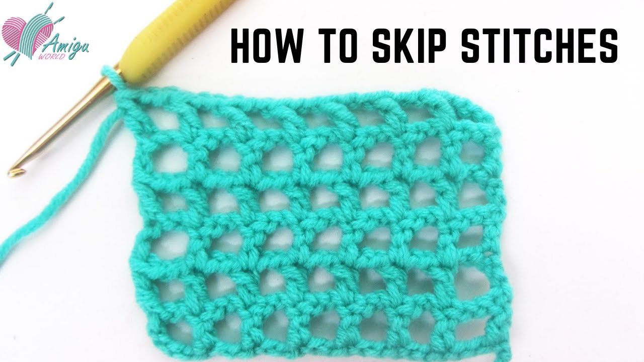 #112 | How To Skip Stitches | Tips For Beginners | Stitch Guide | Step ...