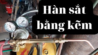 Hàn gió đá. Hàn sắt bằng kẽm b40