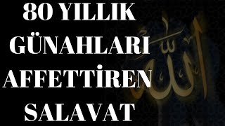 80 Yıllık Sevap Yazdıran Salavat !!!