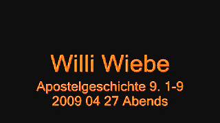 2008 04 27 Willi Wiebe - Abends