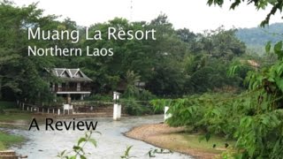 Muang La Resort