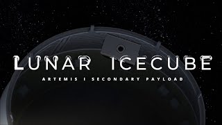 Lunar IceCube - An Artemis Secondary Payload