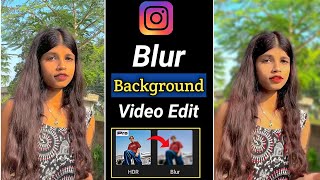 Video ka background blur kaise kare || capcut app blur background reels editing || blur video edit