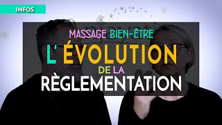 ÉVOLUTION DE LA RÉGLEMENTATION DU MASSAGE BIEN-ÊTRE  #massage #formationmassage #bienetre